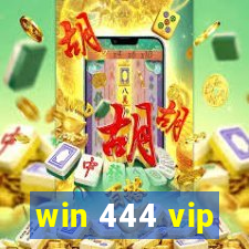 win 444 vip